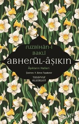 Abherül-Aşıkin & Aşıkların Halleri - 1