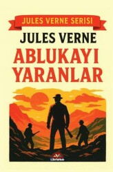Ablukayı Yaranlar - LibrisHub Yayınları