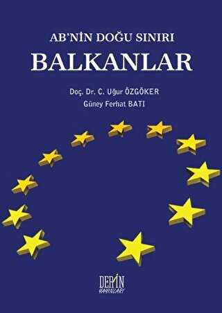 AB`nin Doğu Sınırı Balkanlar