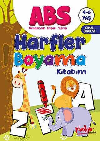 ABS 4-6 Yaş Harfler Boyama Kitabım - Pinokyo Yayınları
