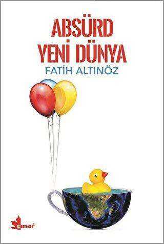 Absürd Yeni Dünya - Çınar Yayınları