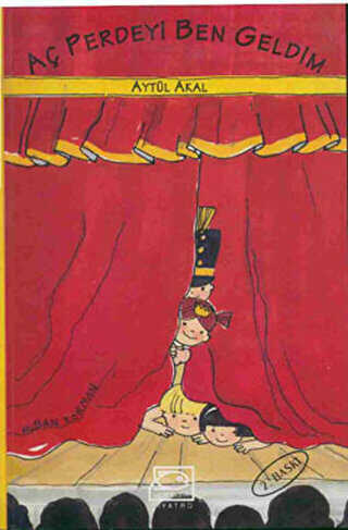 Aç Perdeyi Ben Geldim - Uçanbalık Yayıncılık