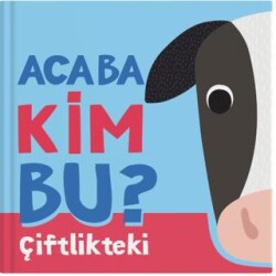 Acaba Kim Bu? – Çiftlikteki - İndigo Çocuk