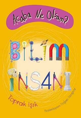 Acaba Ne Olsam? Bilim İnsanı - Tudem Yayınları