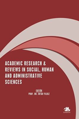 Academic Research and Review in Social, Human and Administrative Sciences - 1
