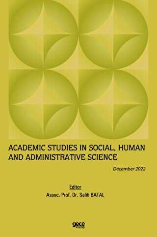 Academic Studies in Social, Human and Administrative Science - December 2022