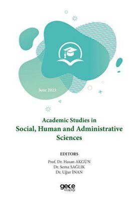 Academic Studies in Social, Human and Administrative Sciences - 2023 June - 1
