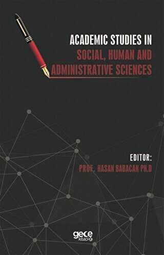 Academic Studies in Social, Human and Administrative Sciences