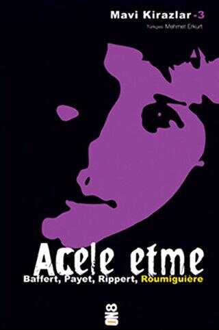 Acele Etme - On8 Kitap