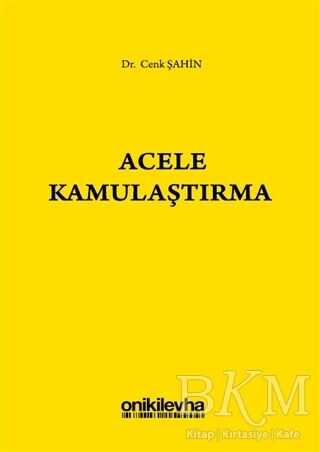 Acele Kamulaştırma - On İki Levha Yayınları
