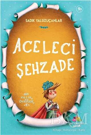 Aceleci Şehzade - Mevsimler Kitap