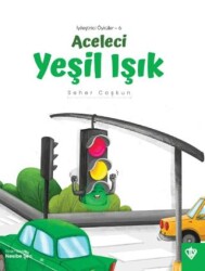 Aceleci Yeşil Işık - Türkiye Diyanet Vakfı Yayınları