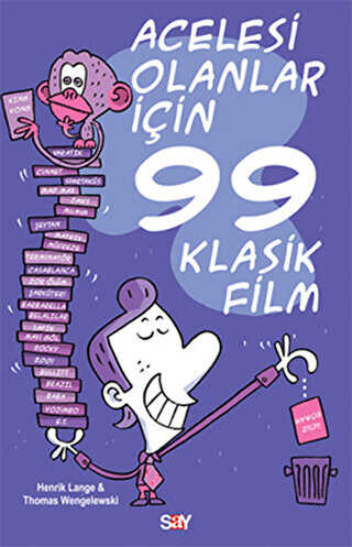 Acelesi Olanlar İçin 99 Klasik Film - Say Yayınları