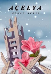 Açelya - Sokak Kitapları Yayınları