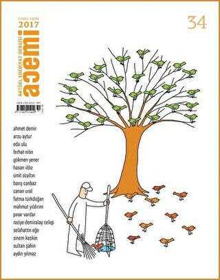 Acemi Aktüel Edebiyat Dergisi Sayı: 34 Eylül - Ekim 2017