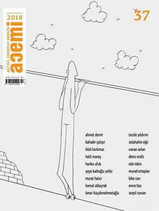 Acemi Aktüel Edebiyat Dergisi Sayı: 37 Mart - Nisan 2018
