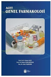 Acet Genel Farmakoloji - İnönü Üniversitesi Yayınları