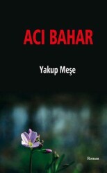 Acı Bahar - J&J Yayınları