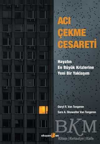Acı Çekme Cesareti - 1
