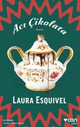 Acı Çikolata - Can Yayınları
