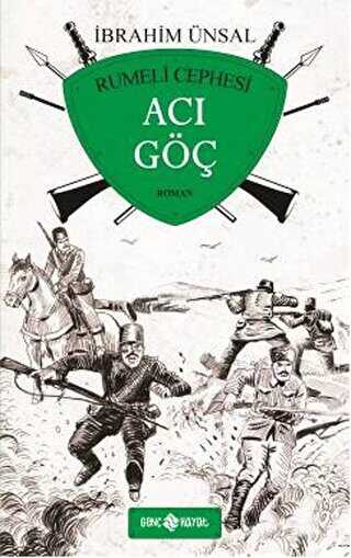 Acı Göç - Rumeli Cephesi - Genç Hayat