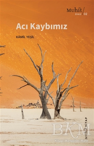 Acı Kaybımız - Muhit Kitap