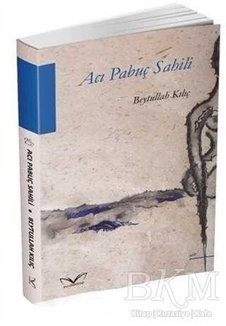 Acı Pabuç Sahili - Medakitap Yayınları