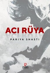 Acı Rüya - Paşa Yayınları