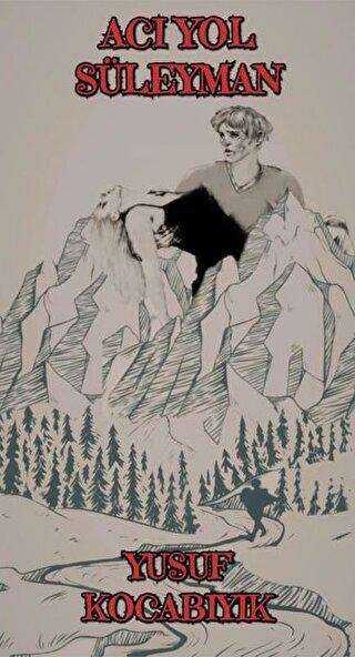 Acı Yol Süleyman - Dionysos Yayın Group