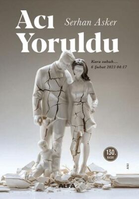 Acı Yoruldu - 1