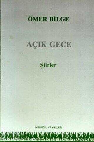Açık Gece - İnsancıl Yayınları