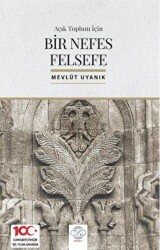 Açık Toplum İçin Bir Nefes Felsefe - Post Yayınevi