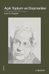 Açık Toplum ve Düşmanları - Liberte Yayınları