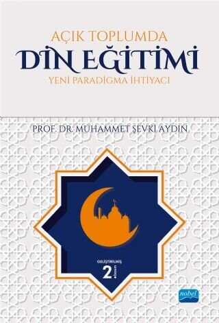 Açık Toplumda Din Eğitimi - Nobel Akademik Yayıncılık