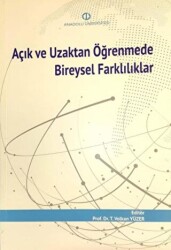 Açık ve Uzaktan Öğrenmede Bireysel Farklılıklar - Anadolu Üniversitesi Yayınları
