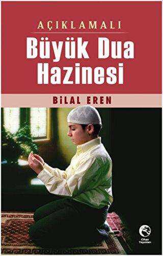 Açıklamalı Büyük Dua Hazinesi - 1