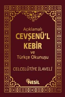 Açıklamalı Cevşenü’l-Kebir ve Türkçe Okunuşu - 1