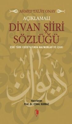 Açıklamalı Divan Şiiri Sözlüğü kapağı