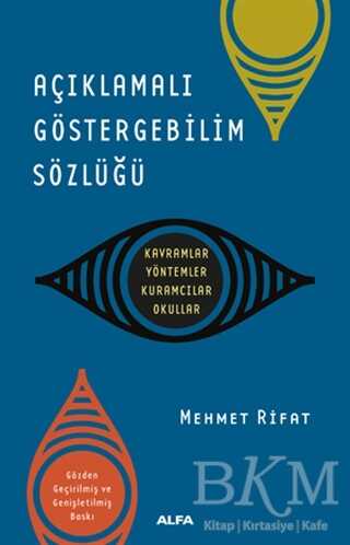 Açıklamalı Göstergebilim Sözlüğü - Alfa Yayınları