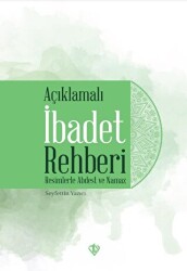 Açıklamalı İbadet Rehberi - Türkiye Diyanet Vakfı Yayınları