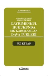Açıklamalı – İçtihatlı Dilekçe Örnekleri Gayrimenkul Hukukunda Sık Karşılaşılan Dava Türleri Öz Kita - Platon Hukuk