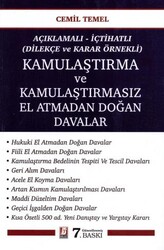 Açıklamalı - İçtihatlı Dilekçe ve Karar Örnekli Kamulaştırma ve Kamulaştırmasız El Atmadan Doğan D - Bilge Yayınevi