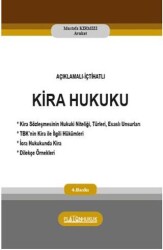 Açıklamalı İçtihatlı Kira Hukuku - Platon Hukuk