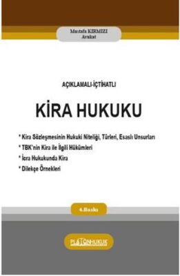 Açıklamalı İçtihatlı Kira Hukuku - 1
