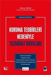 Açıklamalı İçtihatlı Koruma Tedbirleri Nedeniyle Tazminat Davaları - Adalet Yayınevi