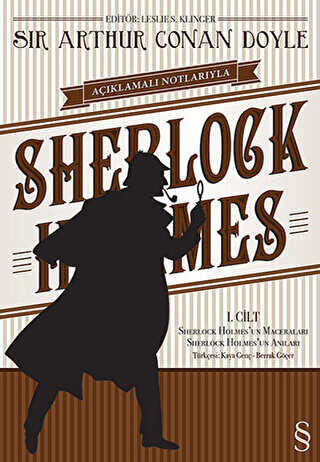 Açıklamalı Notlarıyla Sherlock Holmes Cilt: 1