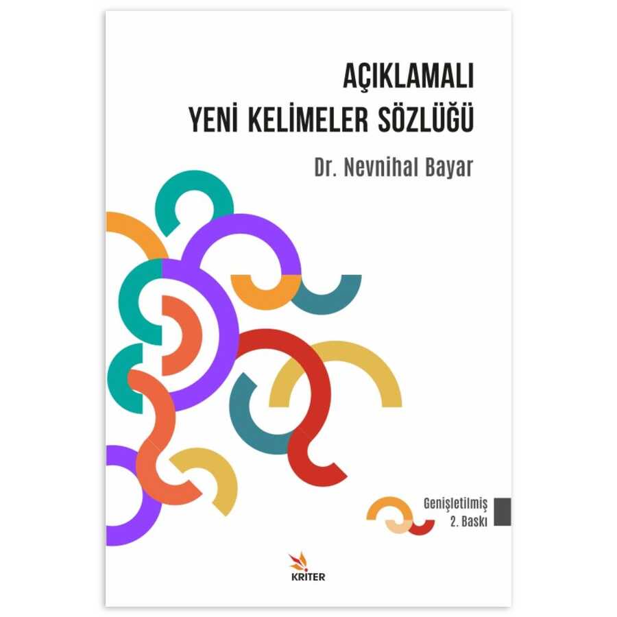 Açıklamalı Yeni Kelimeler Sözlüğü - Kriter Yayınları