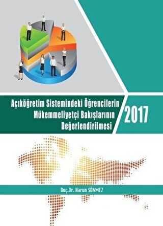 Açıköğretim Sistemindeki Öğrencilerin Mükemmeliyetçi Bakışlarının Değerlendirilmesi - Nisan Kitabevi