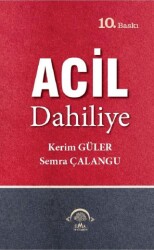 Acil Dahiliye - EMA Tıp Kitabevi