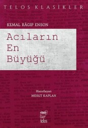 Acıların En Büyüğü - Telos Yayıncılık